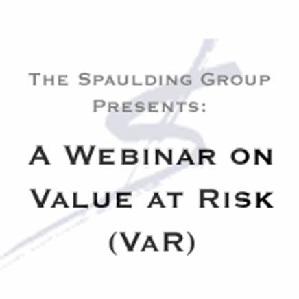 A webcast on Value at Risk (VaR)