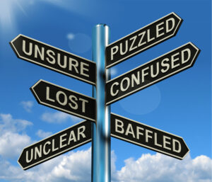 Sign: Unsure, Puzzled, Lost, Confused, Unclear, Baffled